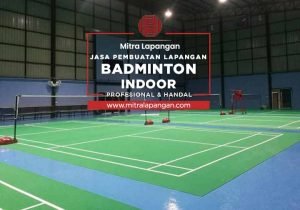 Harga Jasa Pembuatan Lapangan Badminton Pangandaran 2024 Mitra Lapangan