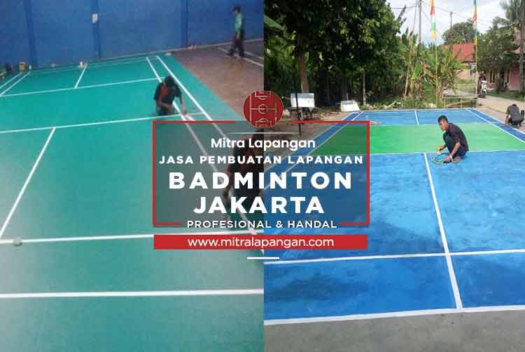 Jasa Pembuatan Lapangan Badminton Jakarta