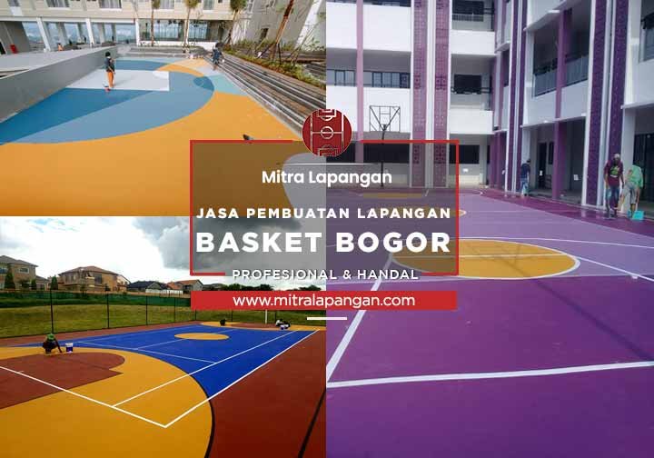 Harga Jasa Pembuatan Lapangan Basket Bogor 2024