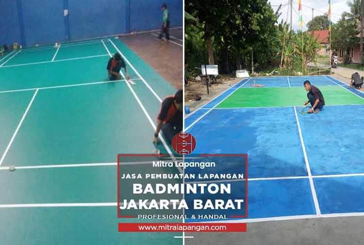 Harga Jasa Pembuatan Lapangan Badminton Jakarta Barat 2024