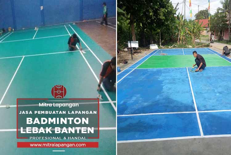 Jasa Pembuatan Lapangan Badminton Lebak