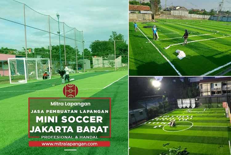 Harga Jasa Pembuatan Lapangan Mini Soccer Jakarta Barat 2024