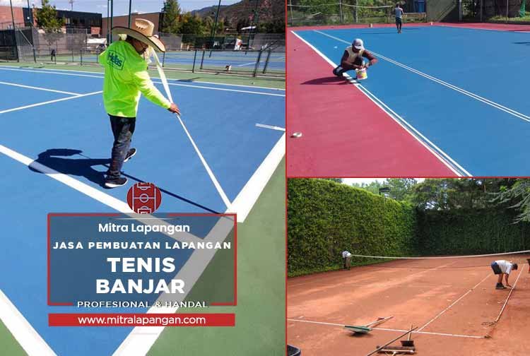 Harga Jasa Pembuatan Lapangan Tenis Banjar 2024